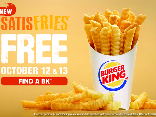 free satisfries a burger king october 12 and 13