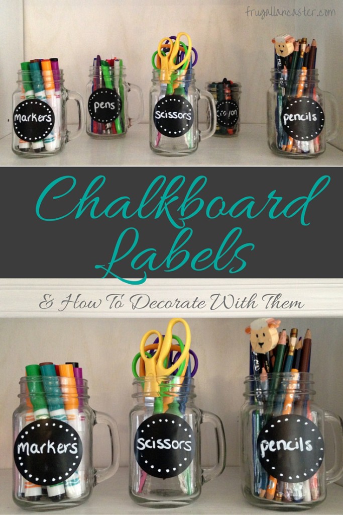 Decorating with Chalkboard Labels in Your Home