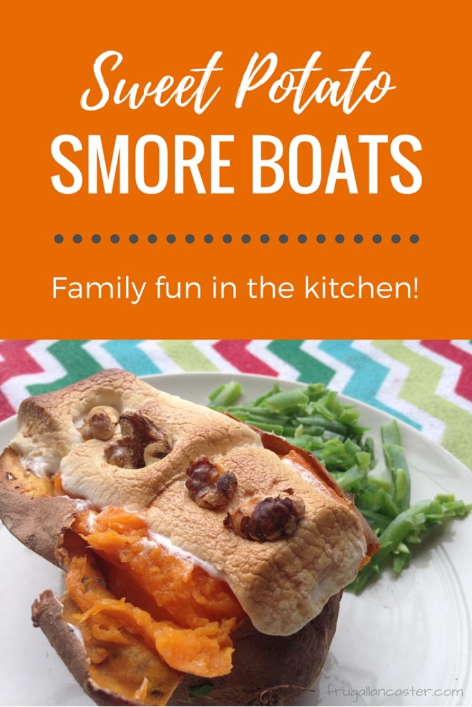Sweet Potato Smore Boat Family Fun in the Kitchen