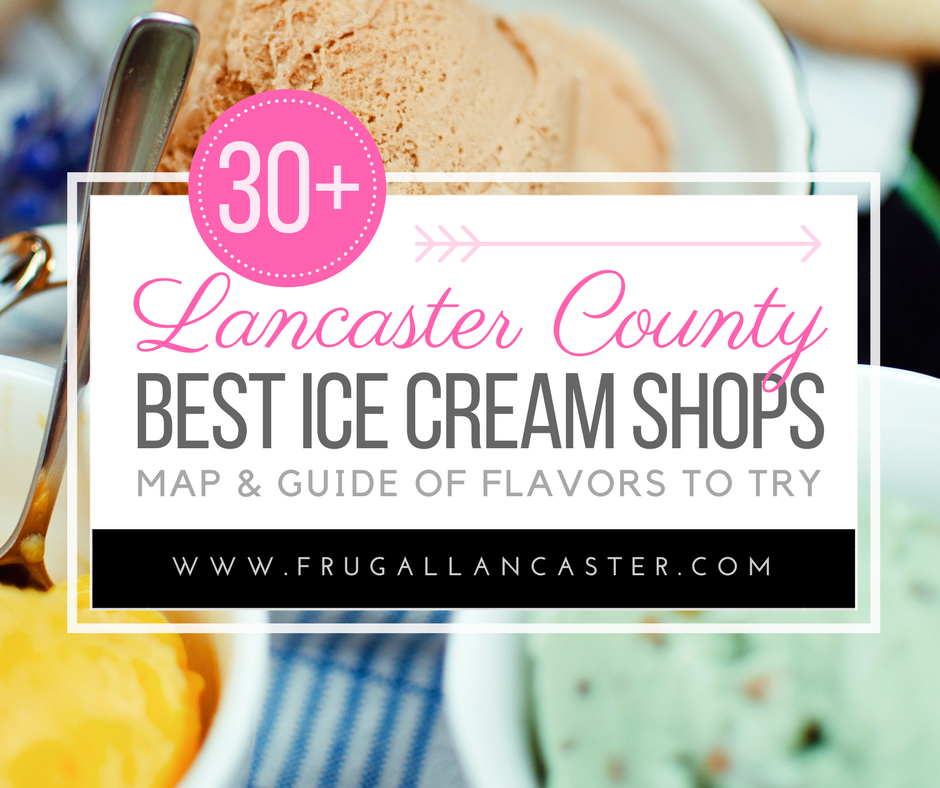 Best Ice Cream Shops in Lancaster County
