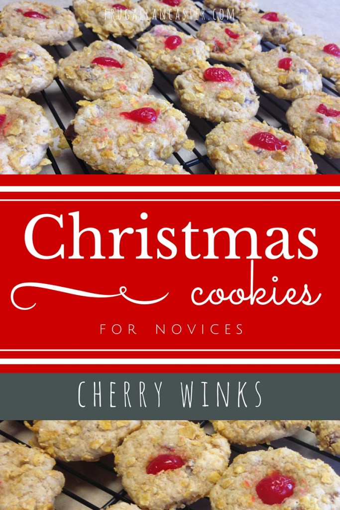 Christmas Cookies for Novices: {Cherry Winks}