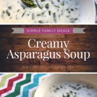 Creamy Asparagus Soup {A Simple Mennonite Favorite}
